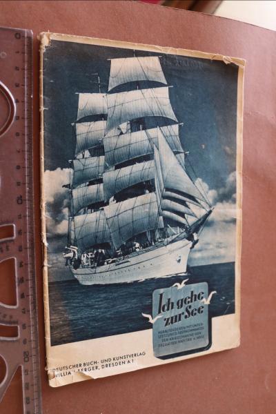 altes Heft - Ich gehe zur See - OKM